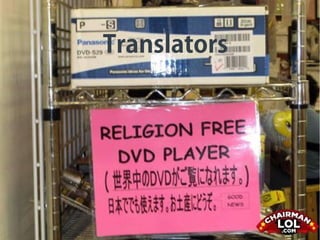 Translators
 