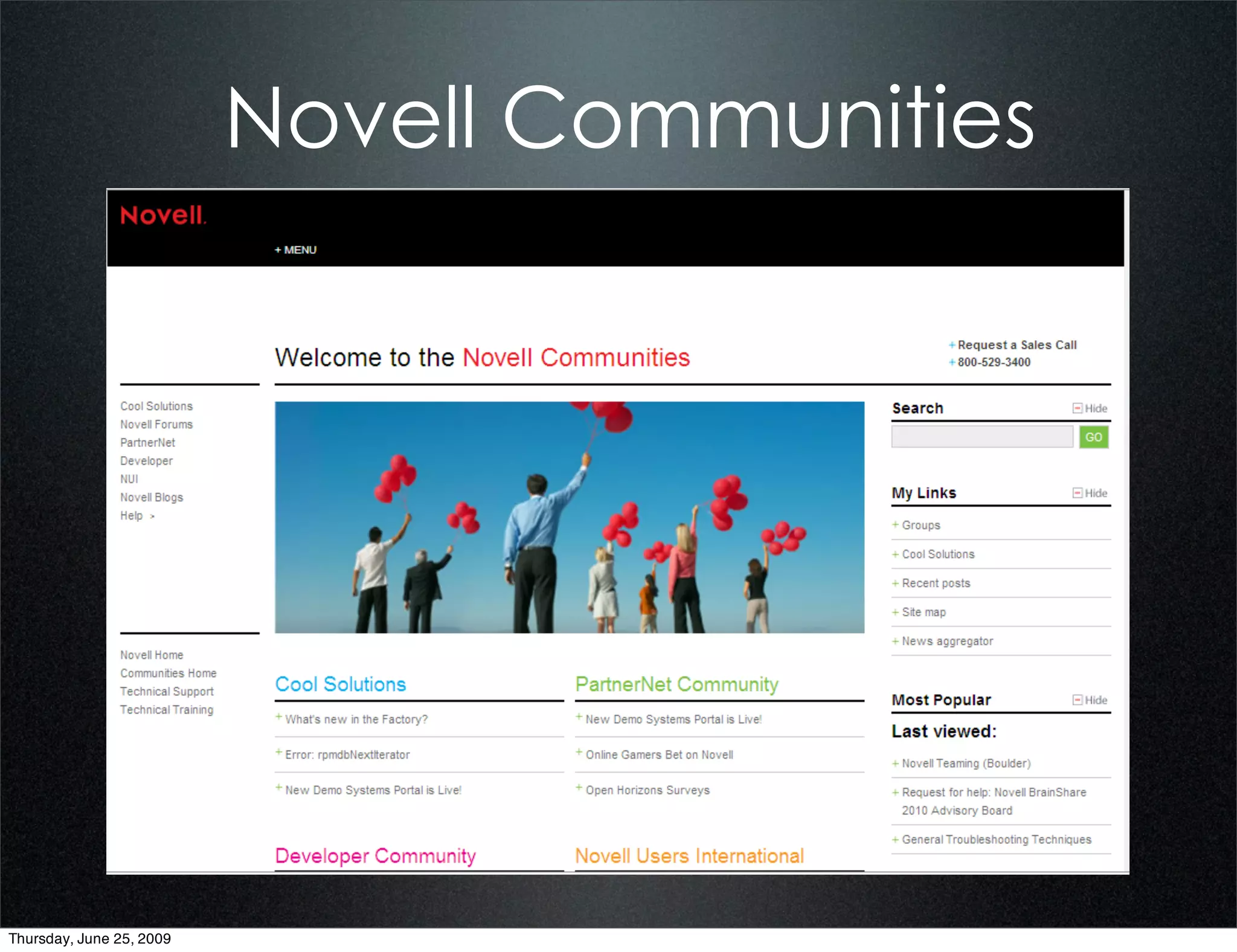 Novell Communities




Thursday, June 25, 2009
 