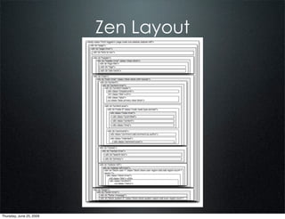 Zen Layout




Thursday, June 25, 2009
 