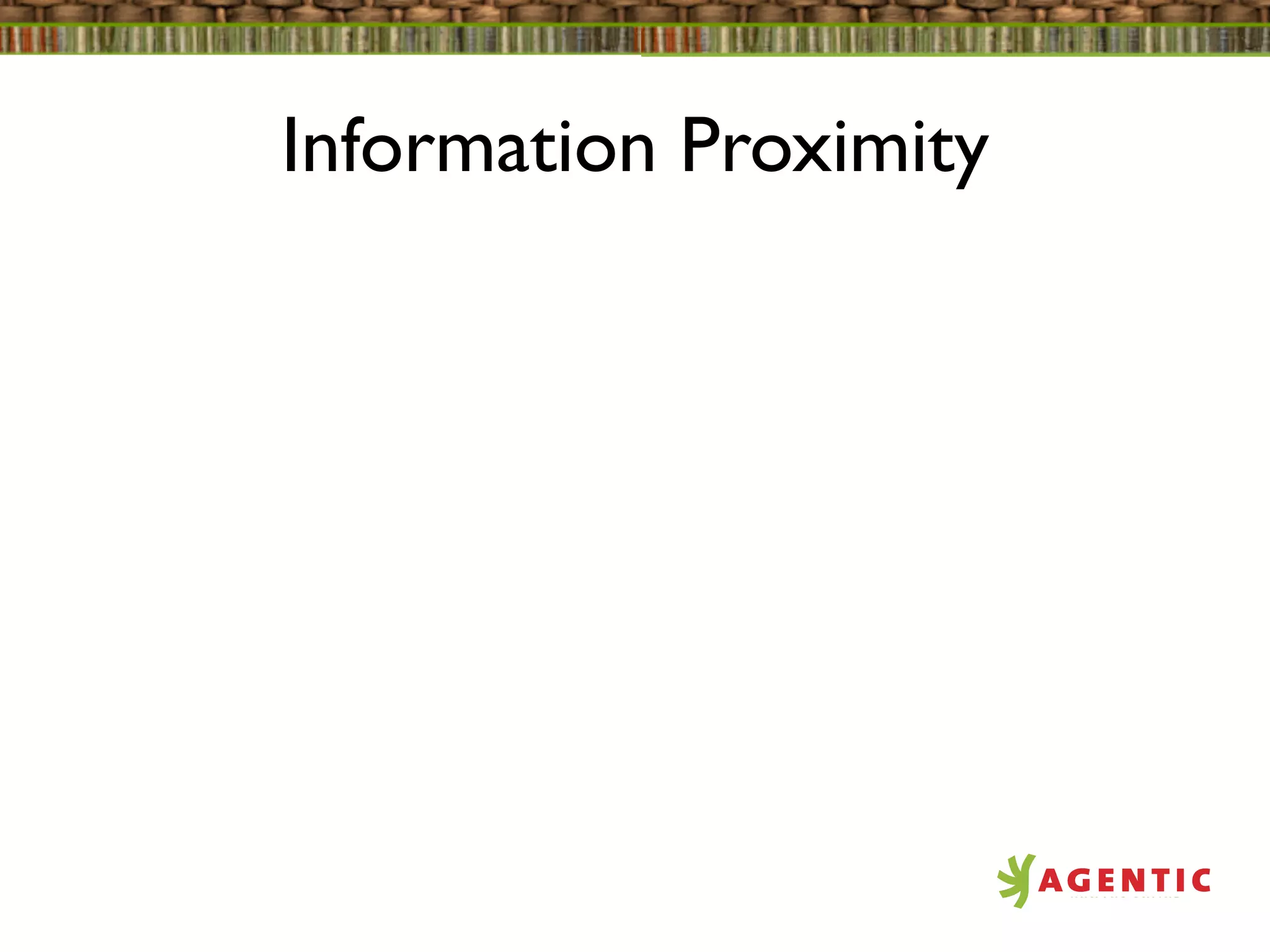 Information Proximity
 