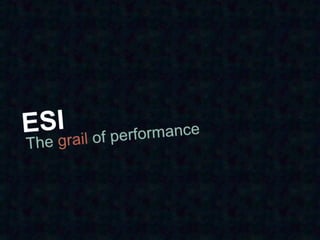 Drupal, varnish, esi - Toulouse November 2
