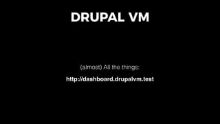 HOW DO I BUILD AND
MAINTAIN DRUPAL 8
PROJECTS?
 