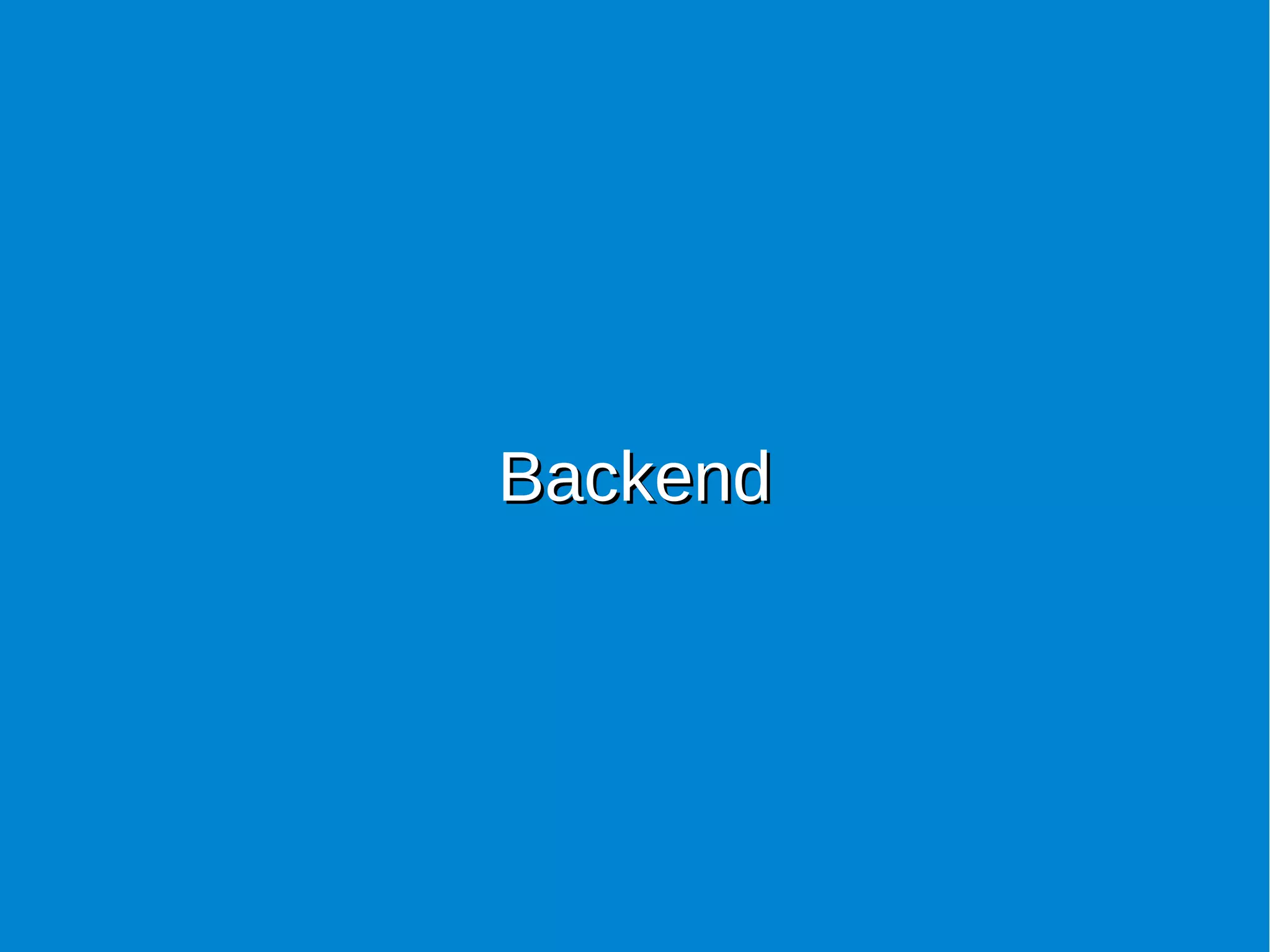 BackendBackend
 