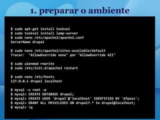 1. preparar o ambiente
 