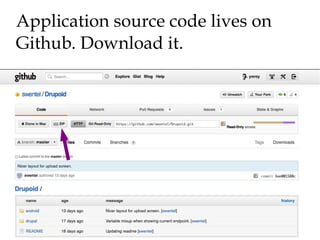 Application source code lives on Github. Download it. 