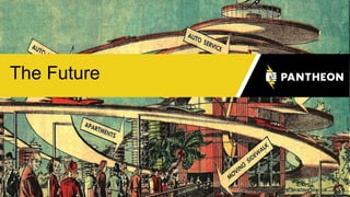 The Future
28
 
