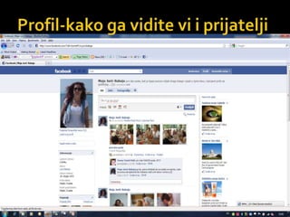 Profil-kako ga vidite vi i prijatelji 