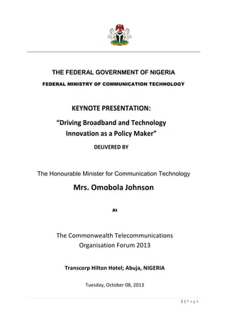 Driving broadband and technology innovation as a policy maker