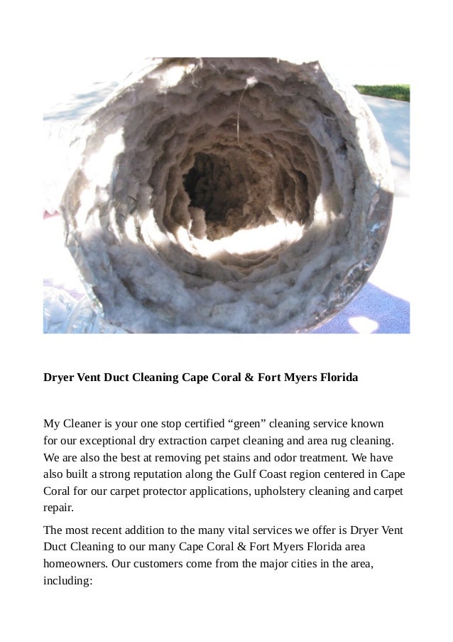 Dryer Vent Duct Cleaning Cape C Fort Myers Florida Dryer Vent Duct Cleaning Cape C