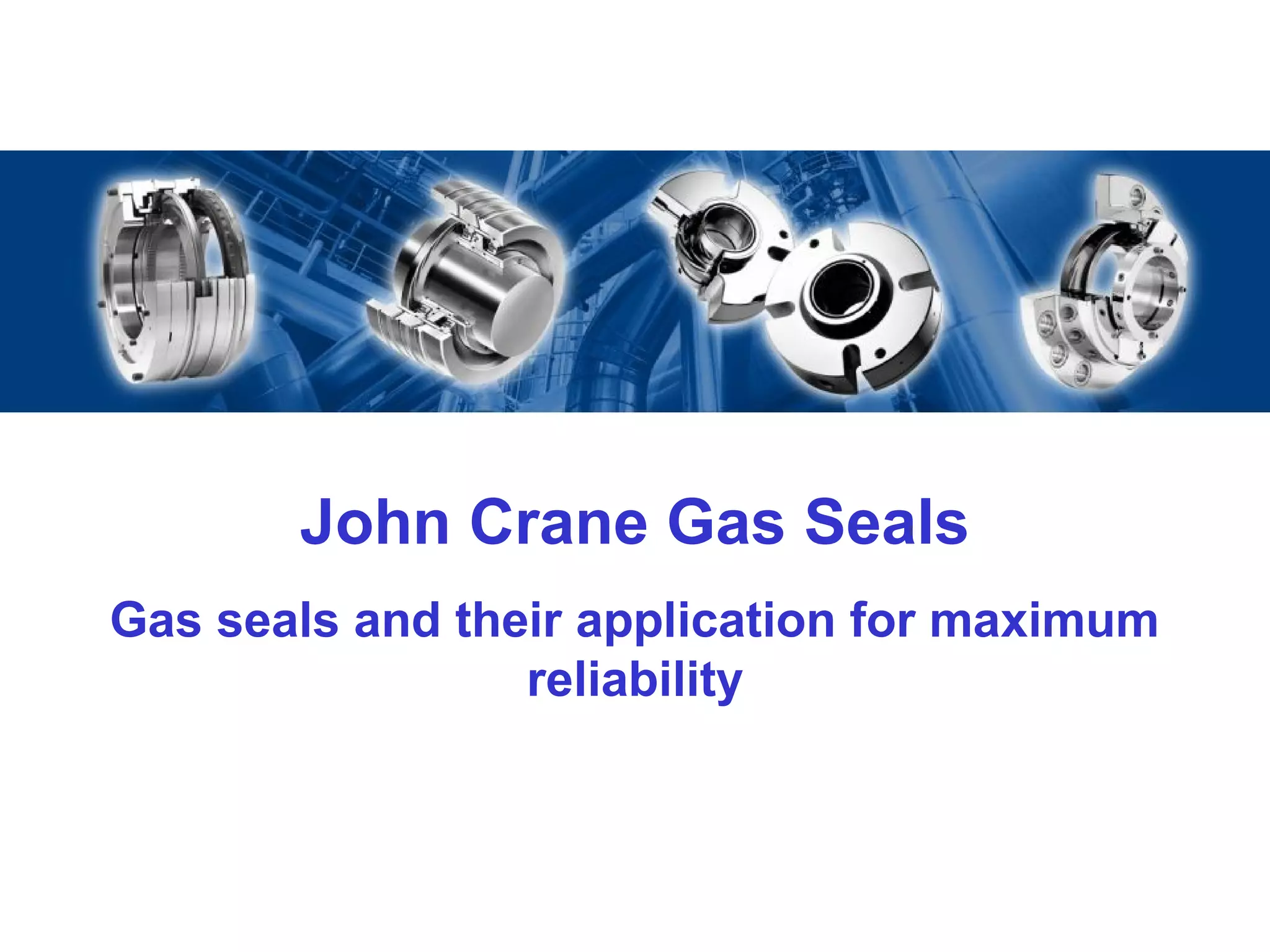 Dry Gas Seal Presentation PPT