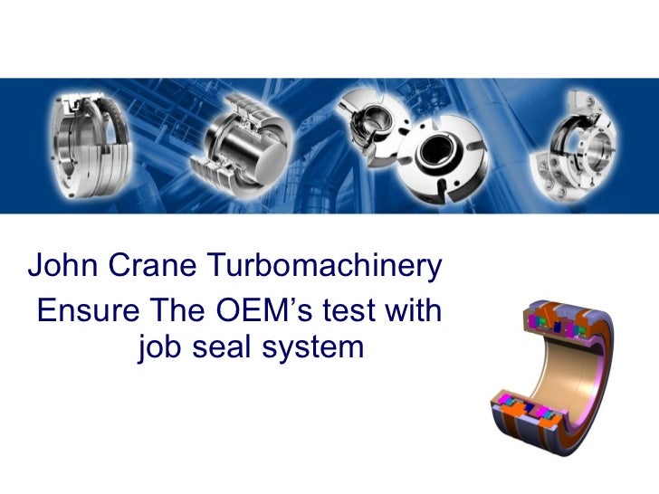 Dry Gas Seal Presentation