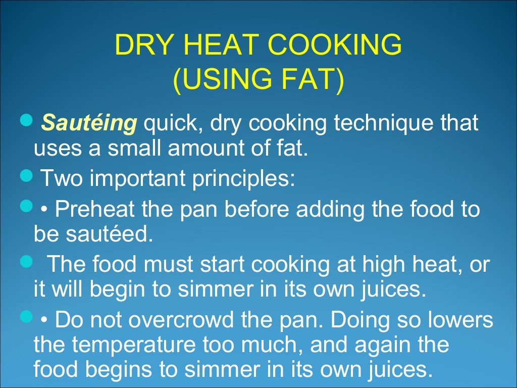 Dry heat cooking method