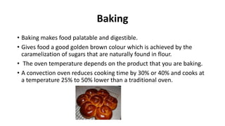 Dry heat methods of cooking | PPTX