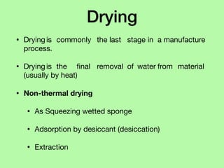 Pharmaceutical Engineering: Drying | PDF