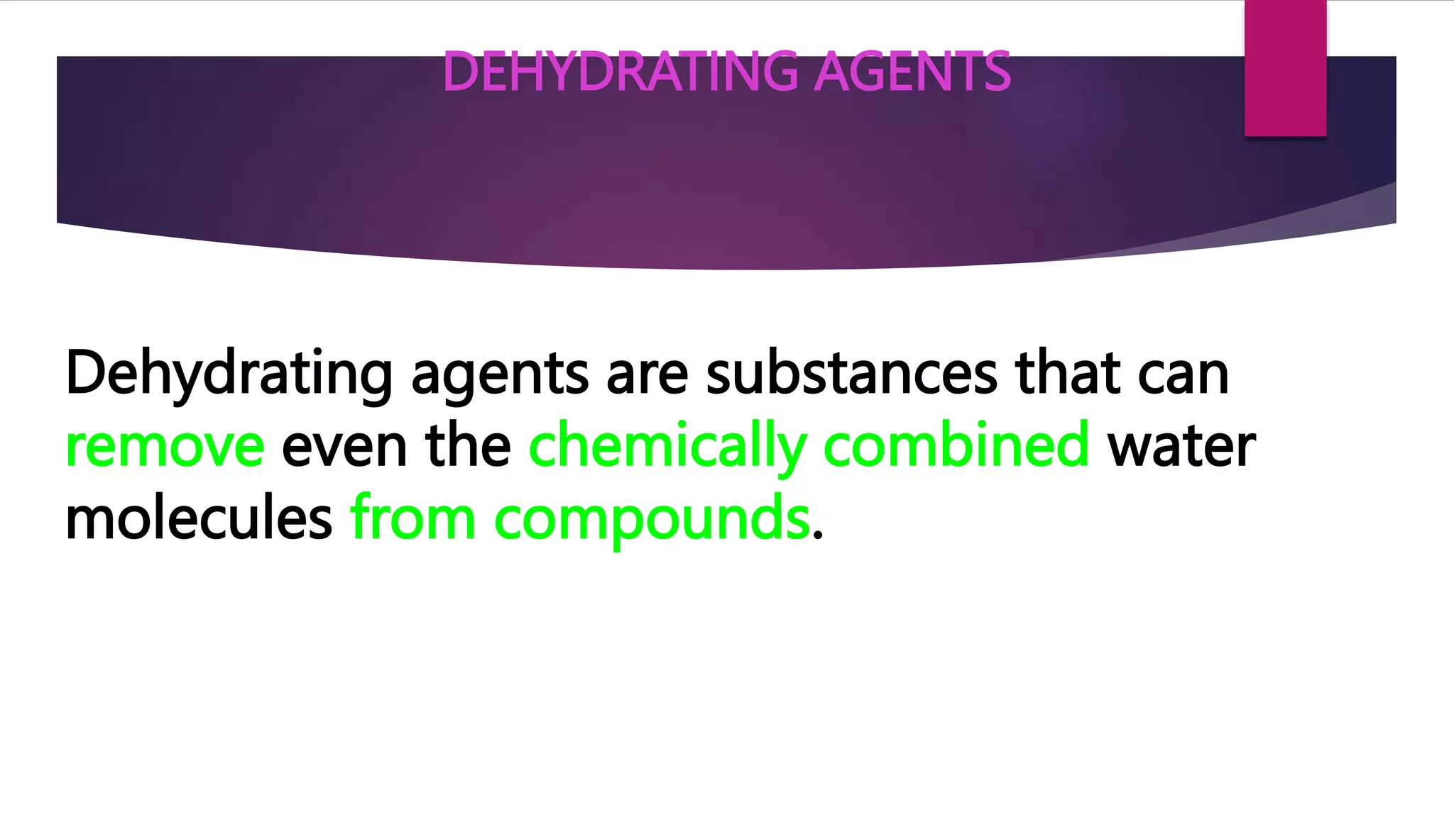 DRYING_AND_DEHYDRATING_AGENTS.pptx