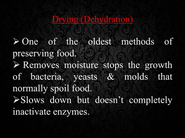 Drying and dehydration of fruits and vegetables | PPTX