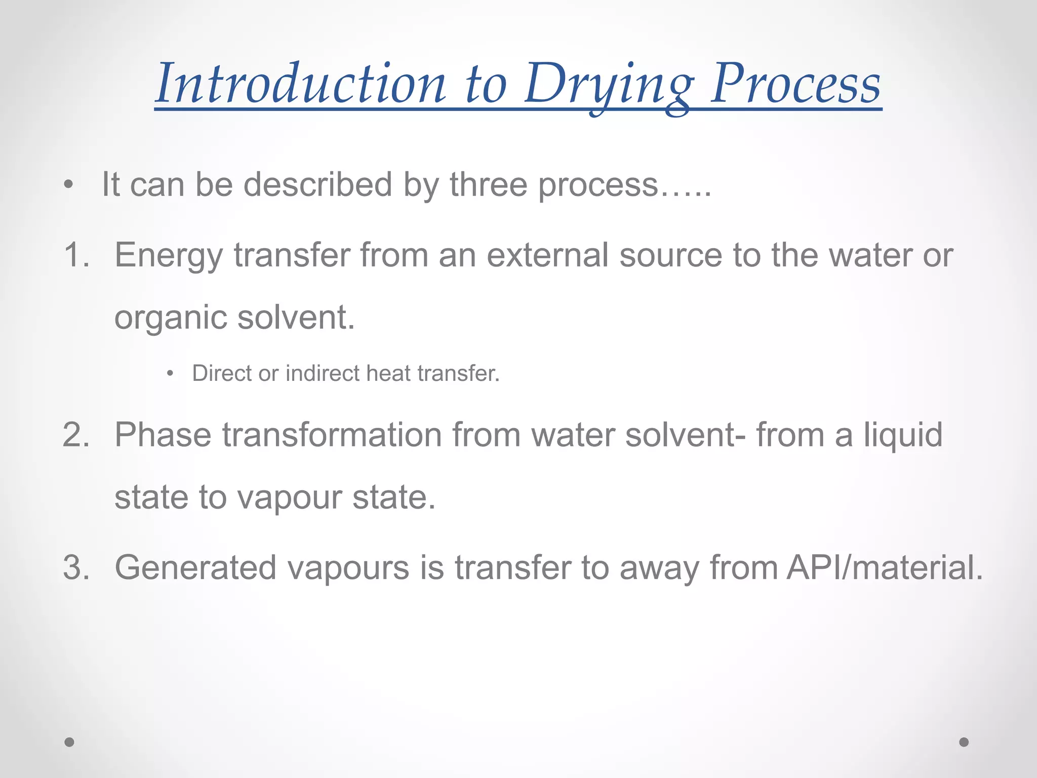 Drying & its process | PPTX
