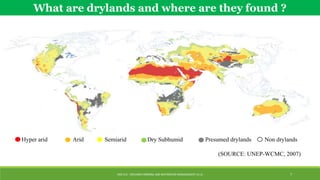 current scenario on dryland in the world .pptx