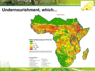 Undernourishment, which...

 