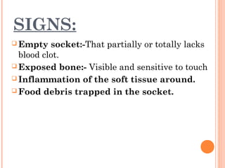 Dry socket[1], alveolar ostitis (2), | PPT