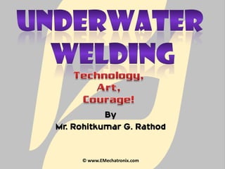 By
Mr. Rohitkumar G. Rathod


     © www.EMechatronix.com
 