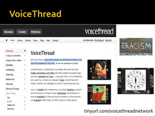 tinyurl.com/voicethreadnetwork 