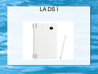 LA DS I
 