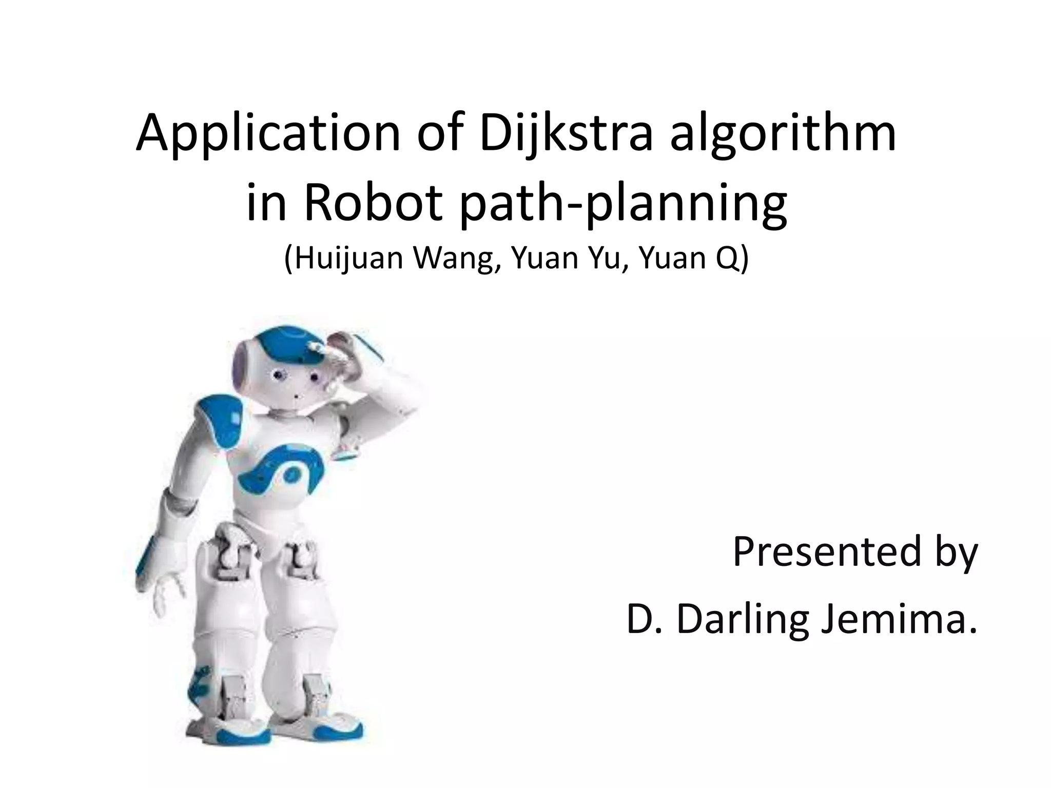 Application of Dijkstra Algorithm in Robot path planning | PPT