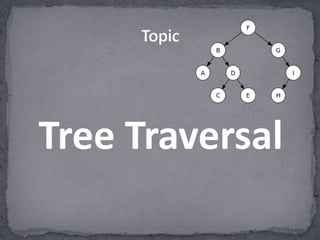 Binary Tree Traversal | PPTX