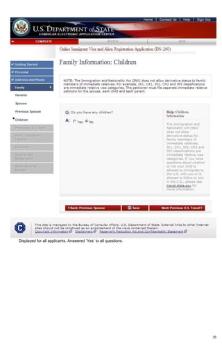 35
Displayed for all applicants. Answered ‘Yes’ to all questions.
 