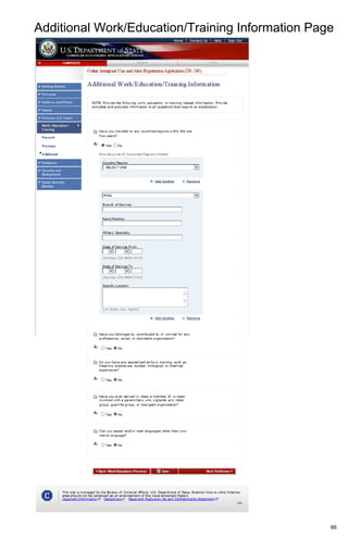 Additional Work/Education/Training Information Page
66
 