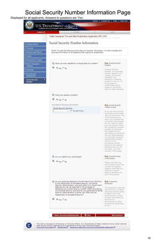 Social Security Number Information Page
95
Displayed for all applicants. Answers to questions are ‘Yes’.
 