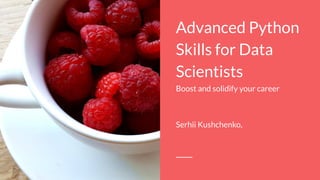Advanced Python Skills for Data Scientists | PPT