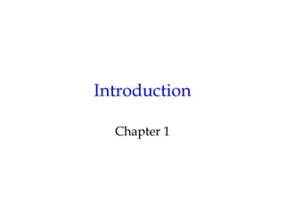 Introduction
Chapter 1
 