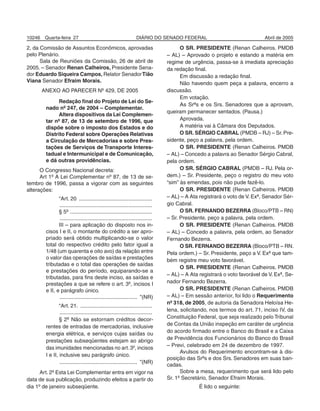 Ds   debate dos senadores a respeito do pfs 1-2005 - pg 1