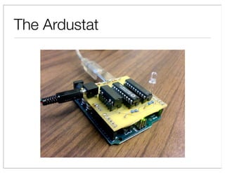 The Ardustat
 