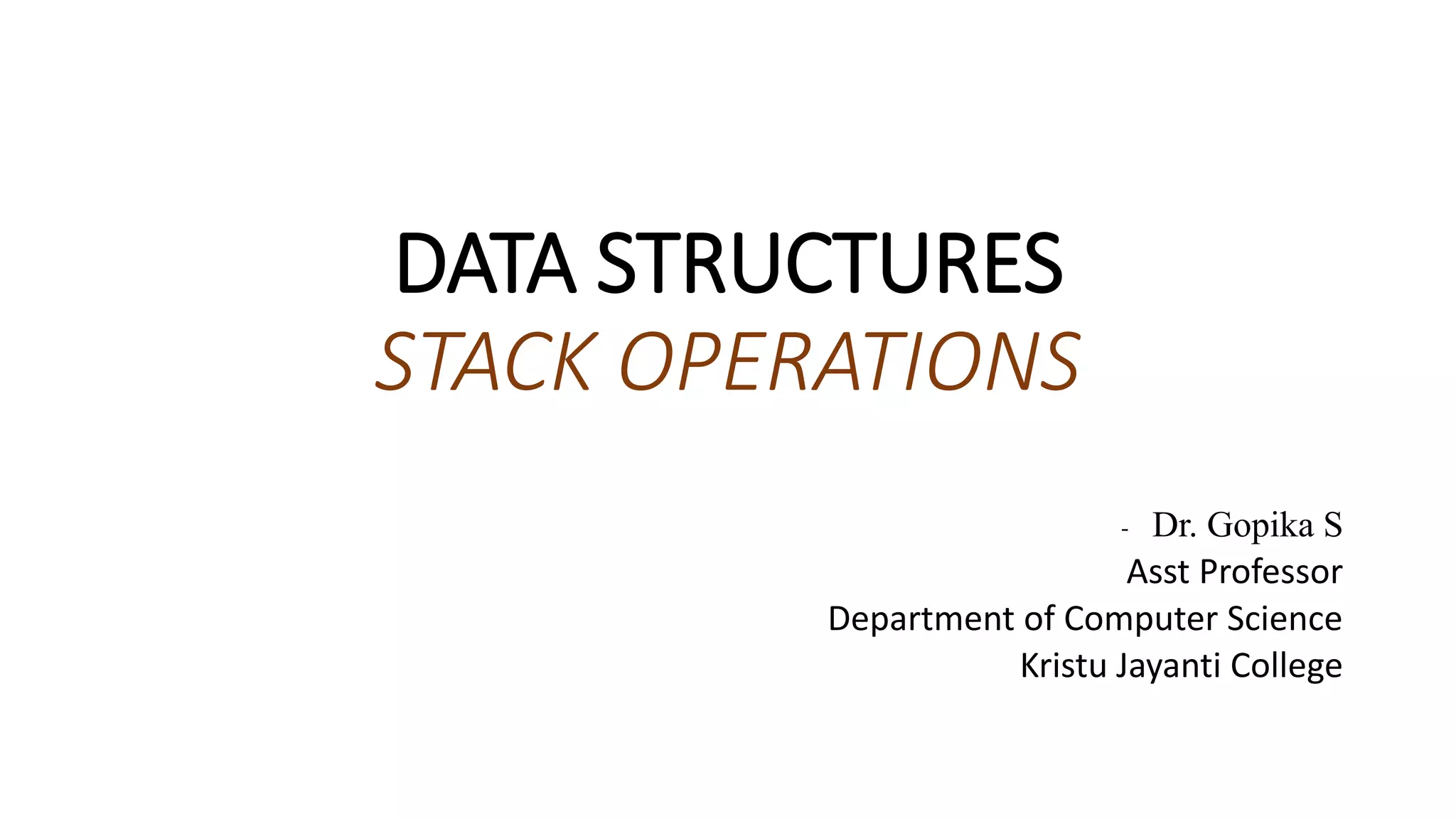 Data Structures: Stack Operations | PPTX | Programming Languages ...