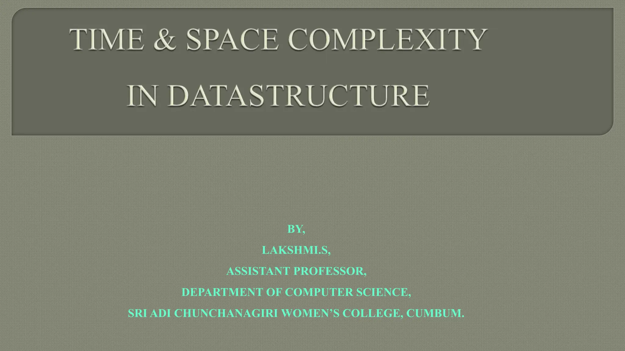 DataSructure-Time and Space Complexity.pptx