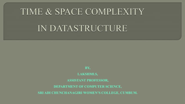 DataSructure-Time and Space Complexity.pptx