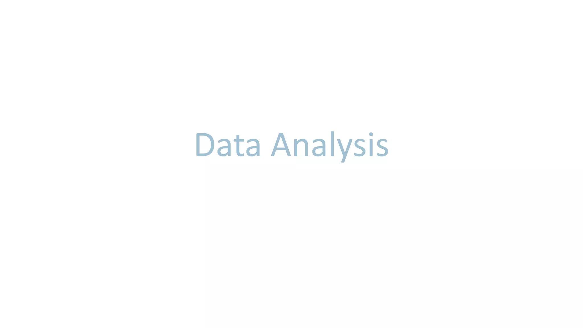 Data Analysis
 