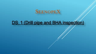 DS1 training drill pipe presentation 2025 | PPTX