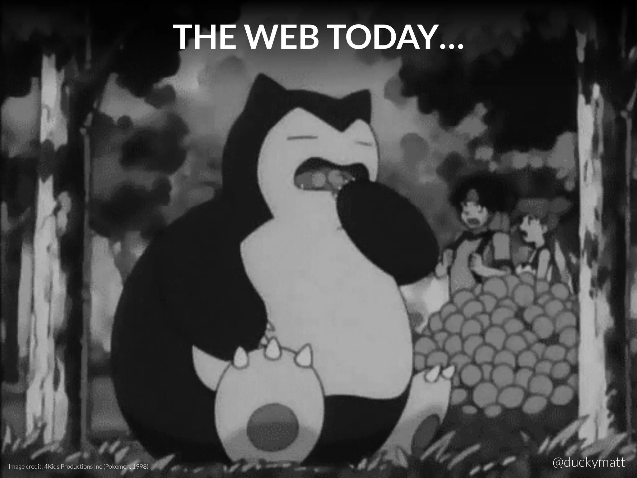 THE WEB TODAY…
Image credit: 4Kids Productions Inc (Pokémon, 1998) @duckymatt
 