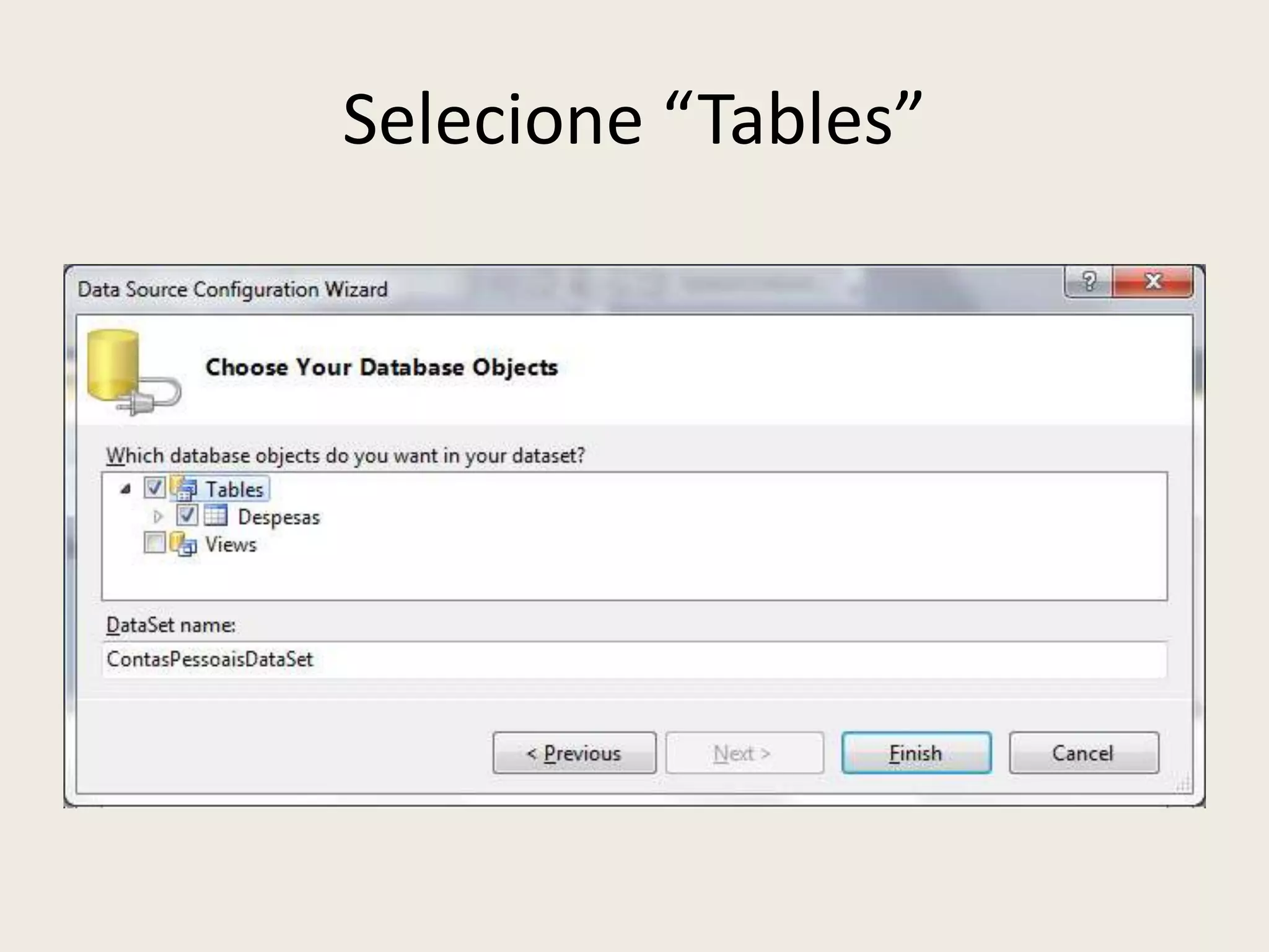 Selecione “Tables”