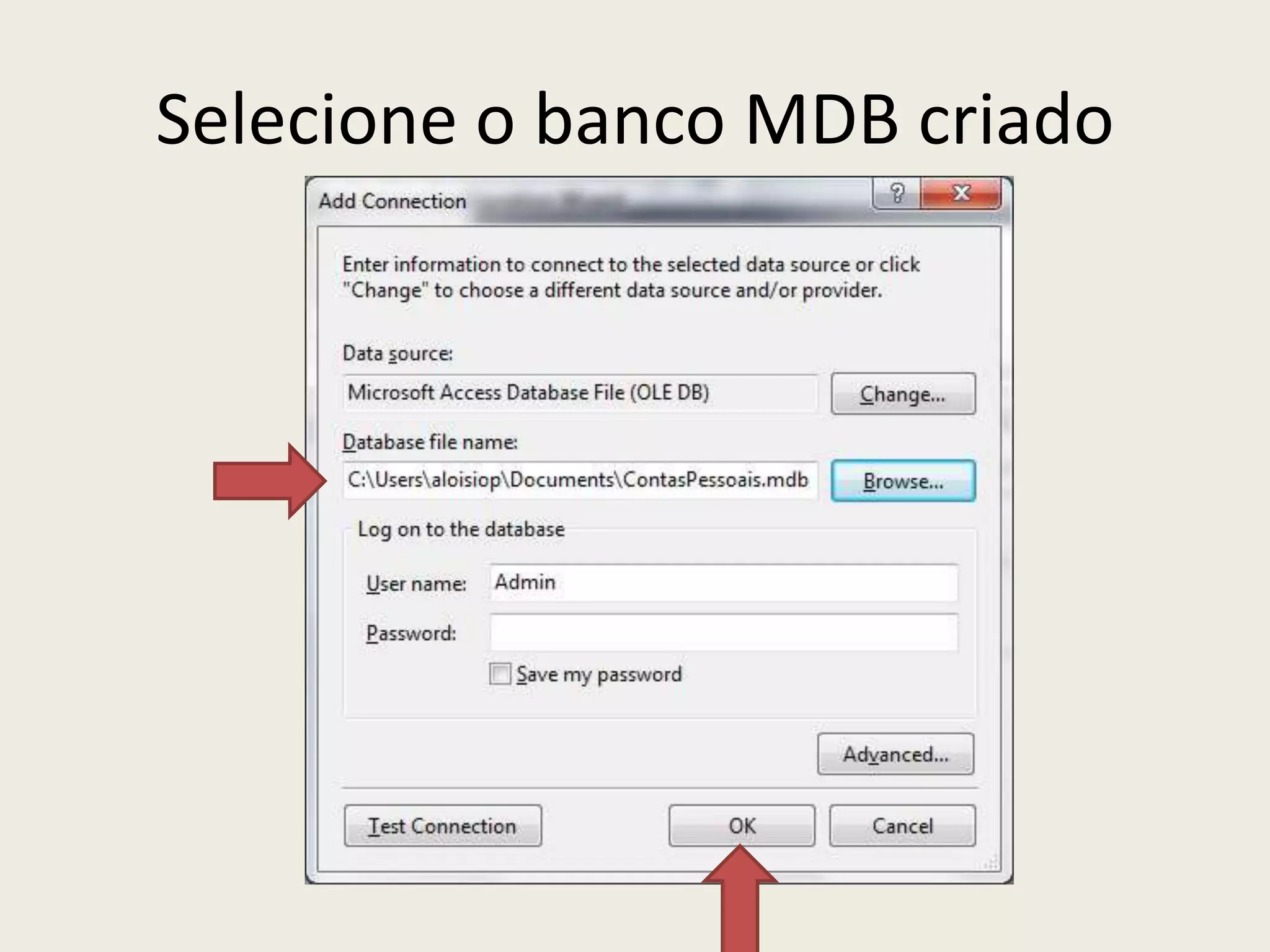Selecione o banco MDB criado