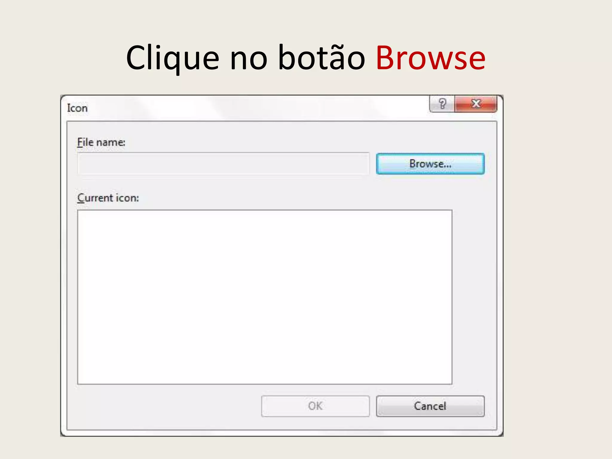 Clique no botão Browse
 