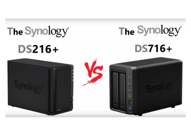 Ds716+ vs ds216+