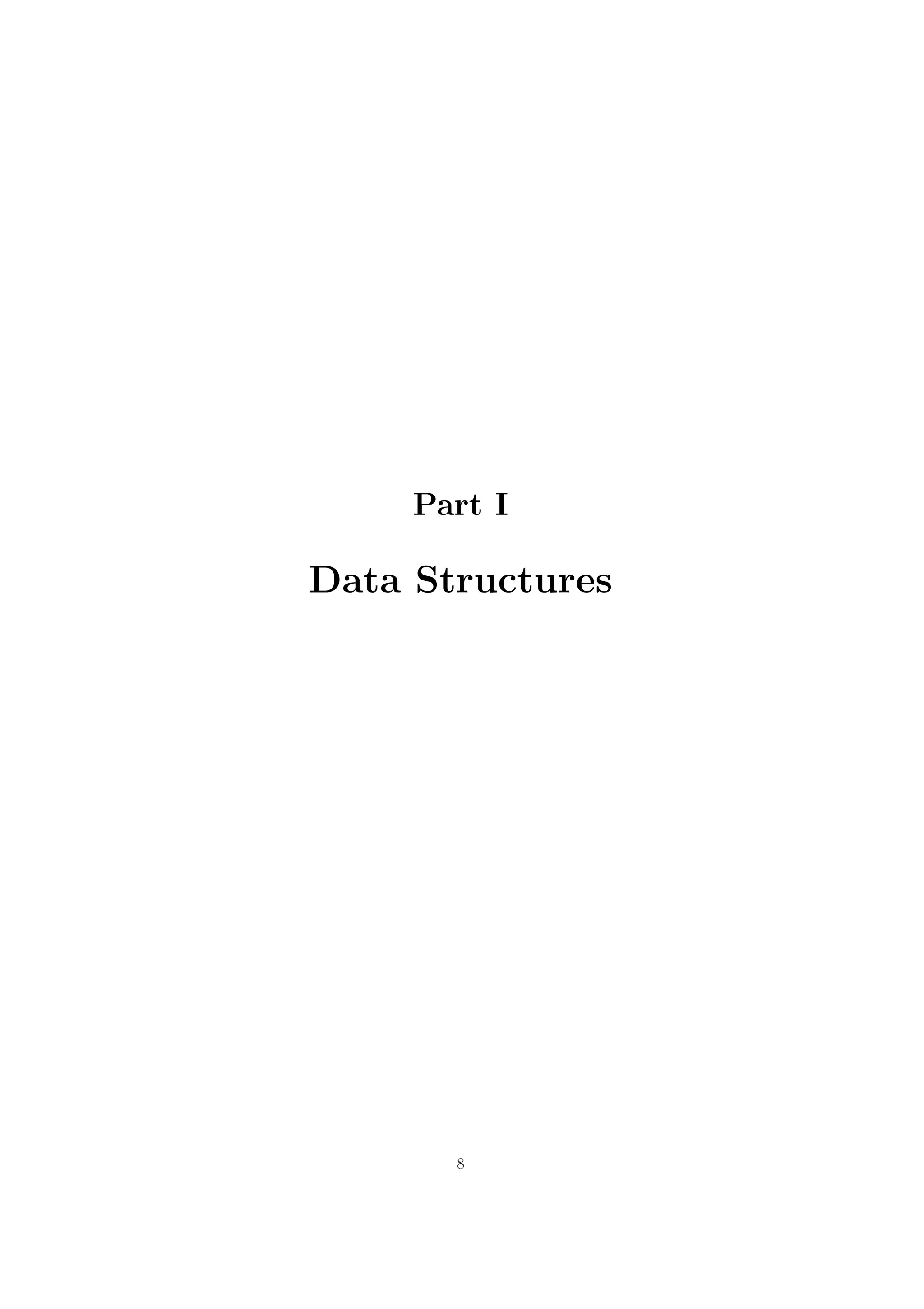 Part I 
Data Structures 
8 
 