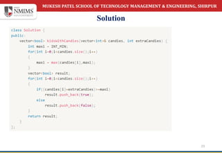 MUKESH PATEL SCHOOL OF TECHNOLOGY MANAGEMENT & ENGINEERING, SHIRPUR
Solution
23
 
