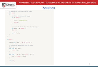 MUKESH PATEL SCHOOL OF TECHNOLOGY MANAGEMENT & ENGINEERING, SHIRPUR
Solution
28
 