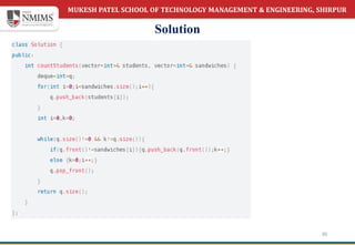 MUKESH PATEL SCHOOL OF TECHNOLOGY MANAGEMENT & ENGINEERING, SHIRPUR
Solution
30
 
